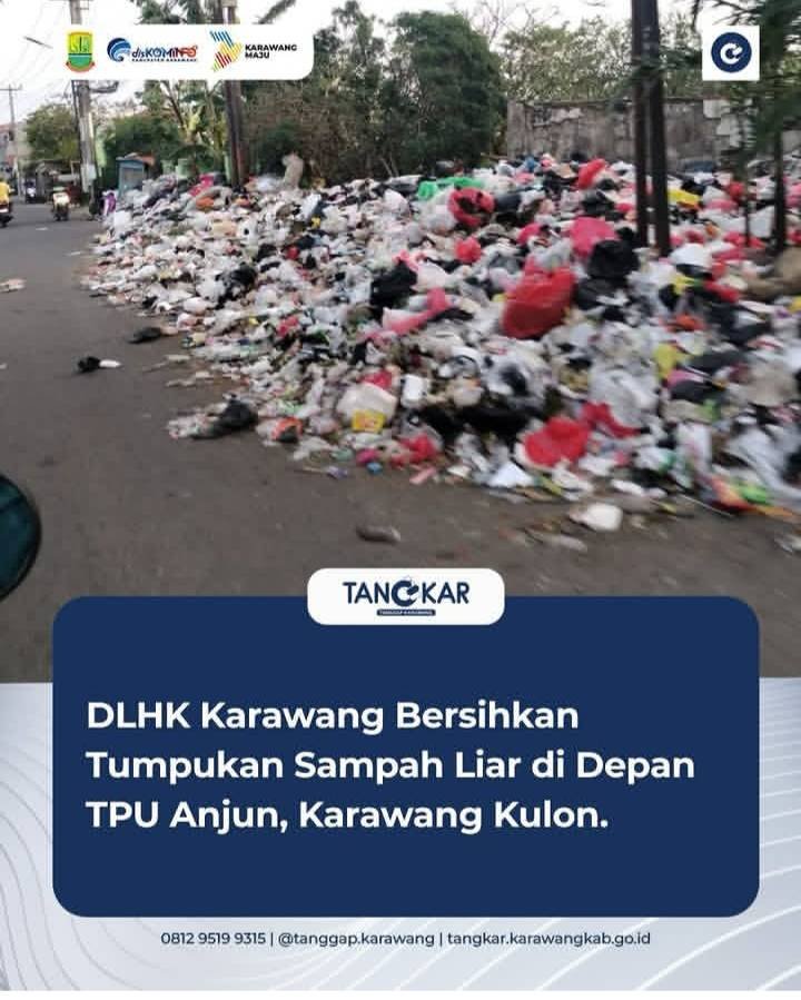 DLHK Karawang Gerak Cepat Bersihkan Tumpukan Sampah Liar di Depan TPU Anjun,Karawang Kulon