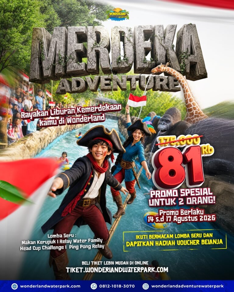 Promo Liburan 17 Agustus 2026 di Wonderland Adventure, Tiket Rp81 Ribu untuk 2 Orang